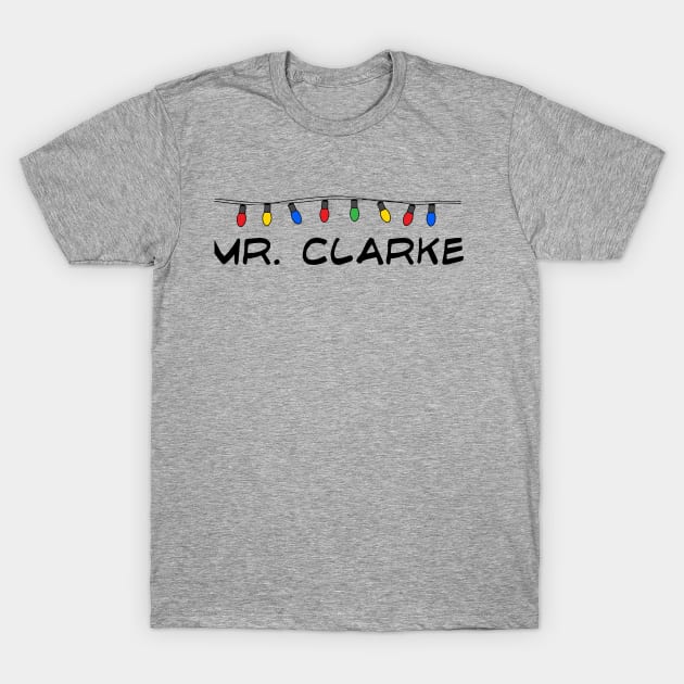 MR. CLARKE stranger things T-Shirt by upcs